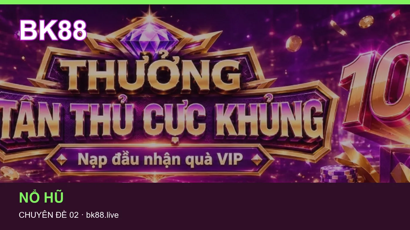Những nhầm lẫn thường gặp khi đọc nội dung Nổ hũ trên BK88
